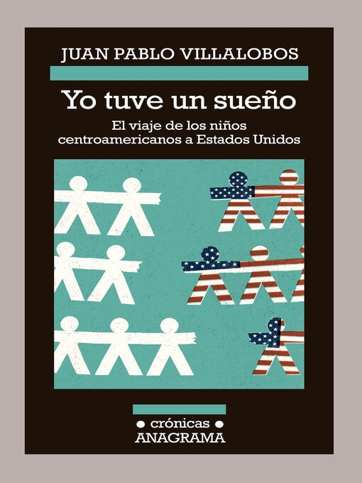 Title details for Yo tuve un sueño by Juan Pablo Villalobos - Available